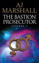 The Bastion  Prosecutor