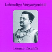 Lebendige Vergangenheit: Léonce-Antoine Escalaïs