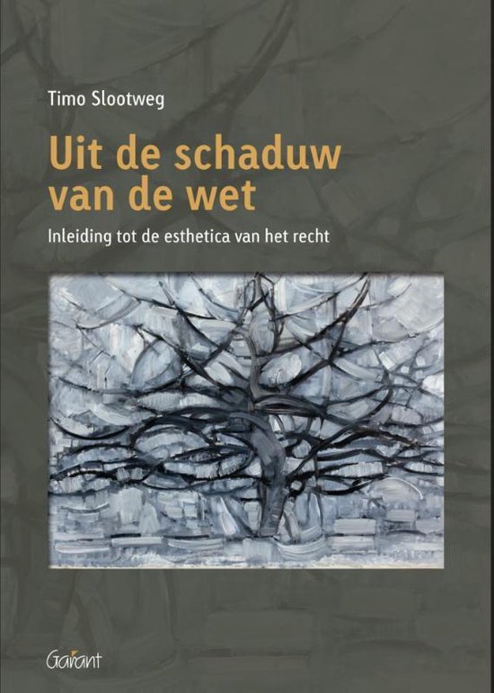 Boekomslag met de titel 'Uit de schaduw van de wet' en een schilderij van een kale boom.