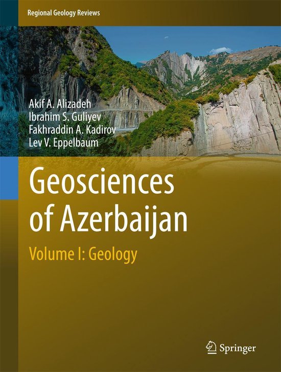 Regional Geology Reviews - Geosciences of Azerbaijan
