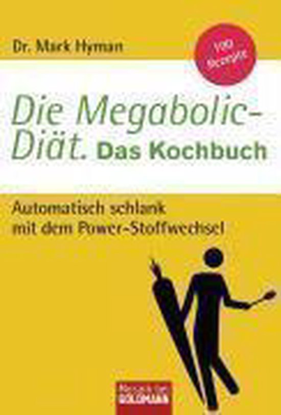Die Megabolic-Diät. Das Kochbuch - cover