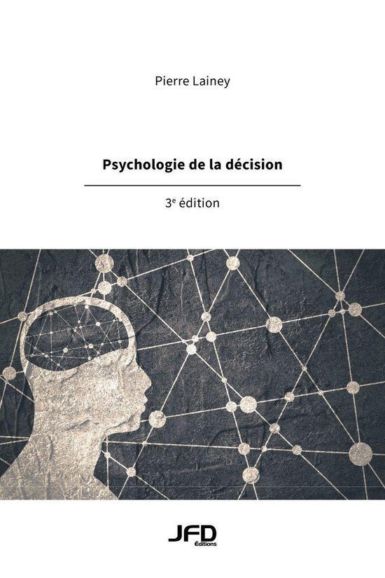 Psychologie de la décision, 3e édition - cover