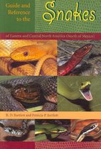 Guide and Reference to the Snakes of Eastern and Central North America (North of Mexico)
