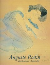 Auguste Rodin, Zeichnungen und Aquarelle