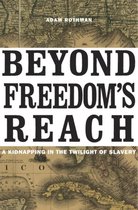 Beyond Freedoms Reach