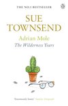 Adrian Mole Wilderness Years