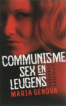 Communisme, sex en leugens