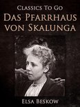Classics To Go - Das Pfarrhaus von Skalunga