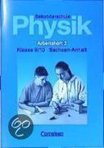 Physik für die Sekundarschule. 9. / 10. Schuljahr. Arbeitsheft 2. Sachsen-Anhalt