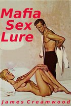 Mafia Sex Lure