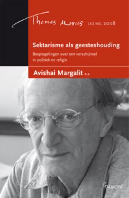Cover van het boek 'Sektarisme als geesteshouding / druk 1' van Avishai Margalit