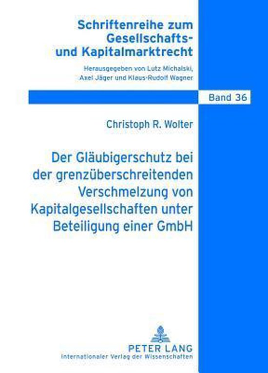 Der Gläubigerschutz bei der grenzüberschreitenden Verschme ... - cover