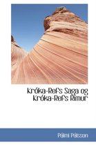 Kr ka-Refs Saga Og Kr ka-Refs R mur