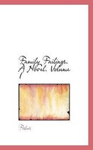 Family Failings. a Novel. Volume I