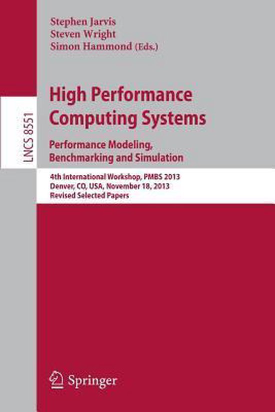 High Performance Computing Systems Performance Modeling Benchmarking