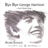 Bye Bye George Harrison: One Tribute Song