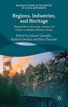 Palgrave Studies in the History of Social Movements - Regions, Industries, and Heritage.