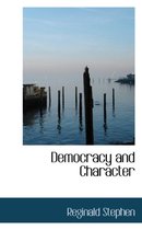 Democracy and Character