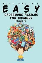 Will Smith Easy Crossword Puzzles For Memory -Volume 5