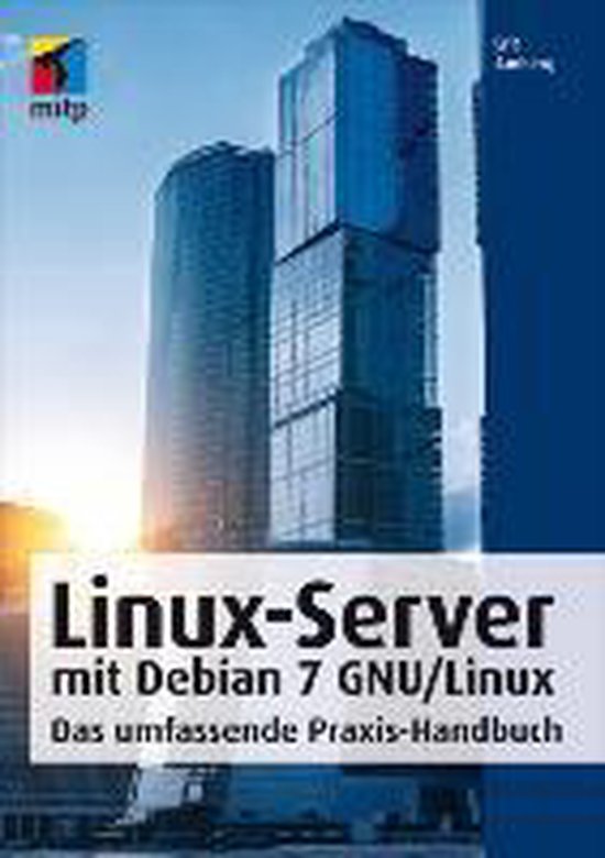 Linux-Server mit Debian 7 GNU/Linux - cover