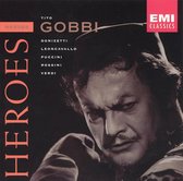 Heroes - Tito Gobbi - Donizetti, Leoncavallo, Puccini, et al