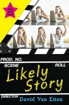 Likely Story (Book 1)