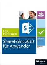 Microsoft Sharepoint 2013 Fur Anwender Das Handbuch (Buch + E-Book)