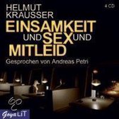 Einsamkeit Und Sex Und Mitleid