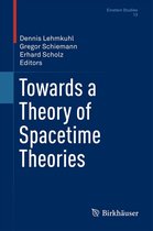 Einstein Studies 13 - Towards a Theory of Spacetime Theories