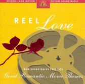 Reel Love: MGM Soundtracks Presents Great Romantic Movie Themes