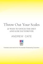 Throw Out Your Scales