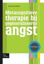 Protocollen voor de ggz - Metacognitieve therapie bij gegeneraliseerde angst