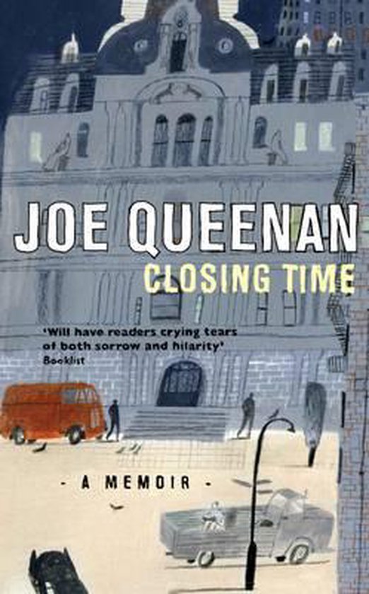 closing time by joe queenan closing time by joe queenan