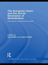 Routledge/GARNET series - The European Union and the Social Dimension of Globalization