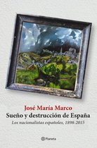 No Ficción - Sueño y destrucción de España