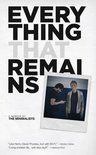 Everything That Remains Everything That Remains