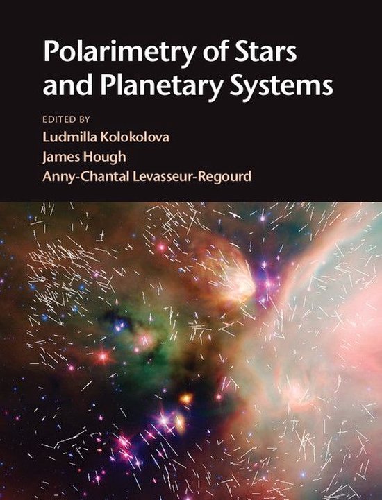 Polarimetry of Stars and Planetary Systems - cover