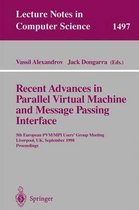 Recent Advances in Parallel Virtual Machine and Message Passing Interface