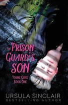 The Prison Guard's Son