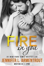 Wait for You Series - Fire In You
