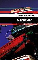 Ein Kristof-Kryszinski-Roman 2 - Sense