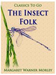 Classics To Go - The Insect Folk