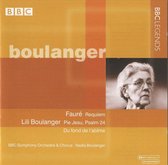 Faure: Requiem;  Boulanger: Psalm 24, etc / Boulanger, et al
