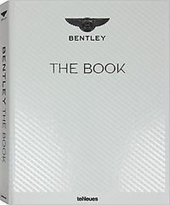 趣味・スポーツ・実用 BENTLEY THE BOOK    teNeues 趣味・スポーツ・実用 BENTLEY THE BOOK teNeues 趣味・スポーツ