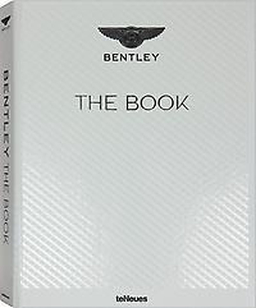 趣味・スポーツ・実用 BENTLEY THE BOOK    teNeues 趣味・スポーツ・実用 BENTLEY THE BOOK teNeues The Bentley