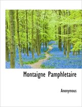 Montaigne Pamphl Taire