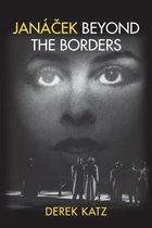 Janacek Beyond the Borders