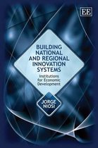 Building National and Regional Innovation System – Institutions for Economic Development