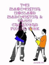 The Manchester England Madchester & Baggy Crossword Puzzle Book