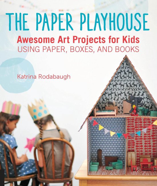 Boek cover The Paper Playhouse van Katrina Rodabaugh (Onbekend)